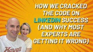 How We Cracked the Code on LinkedIn Success (And Why Most Experts Are Getting It Wrong)