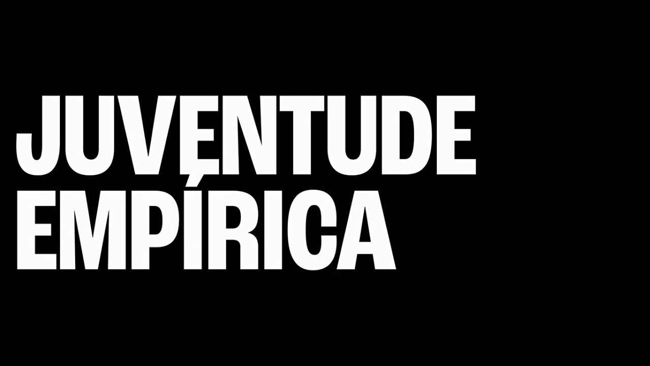 Episódio 1 l Juventude Empírica l Ancestrais do Futuro