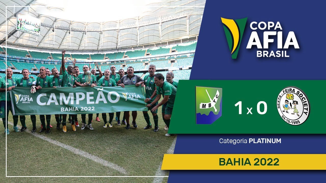 Final – Copa AFIA Brasil – Bahia 2022 – M.B.T.C. x Sexta Society – Platinum 55+