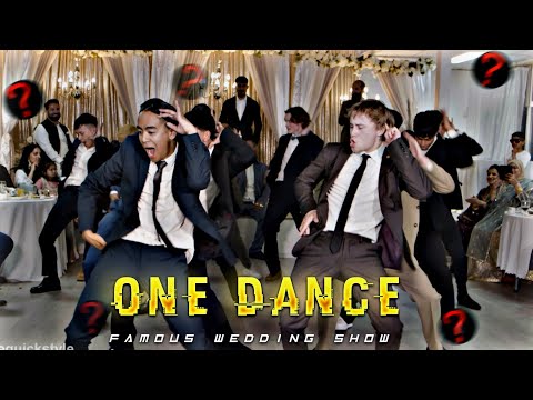 Famous Wedding Show Velocity Edit 🔥| One Dance X Famous Wedding Show | The Quick Style Velocity Edit