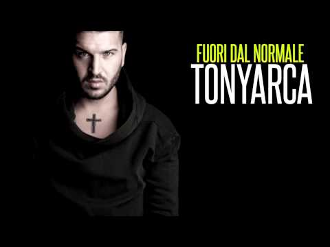 TONY ARCA - DOLCE BASTARDA - ALBUM 2015 FUORI DAL NORMALE