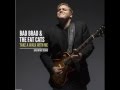 Bad Brad & The Fat Cats - Lucky Man 