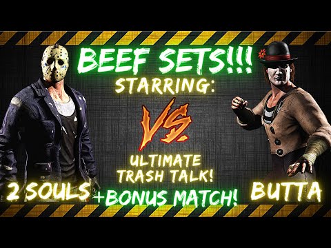 Buttafromthelam vs ManWith_2Souls BEEF SET!!! +Bonus Match