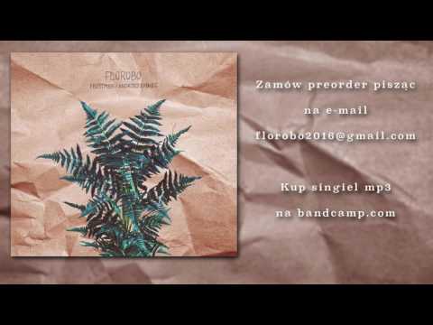 Frostmen x Andrzej Dybiec - FLOROBO EP (DJ PASZA PROMOMIX)