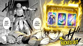 Kicked Out For A "Useless" Shopping Skill But EVERYTHING He Buys Becomes SSS-RANK & Gets Revenge