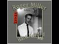 Roger Miller - Hard Headed Me (1964)