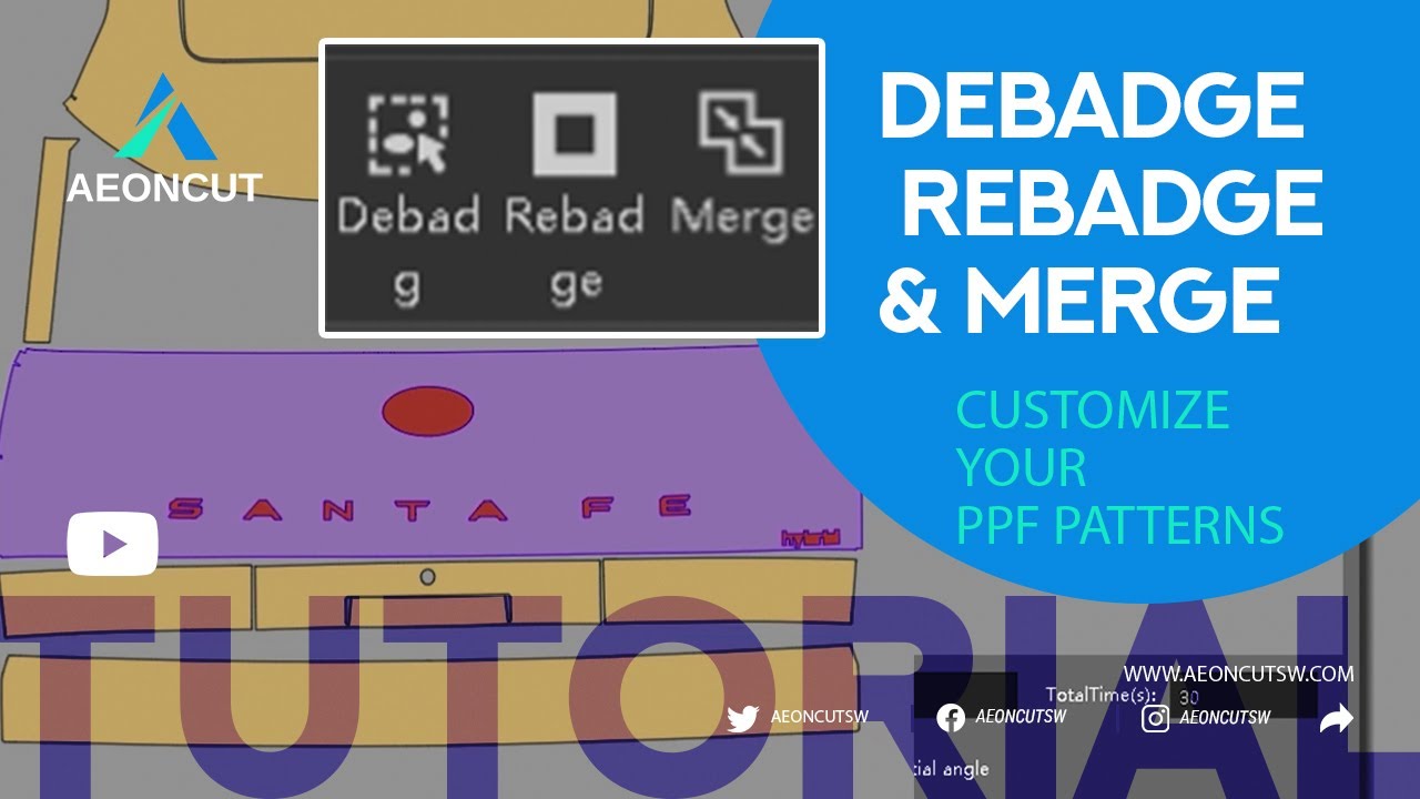 20-Mastering Debadge, Rebadge & Merge Functions in AEONCUT – Customize & Optimize Your PPF Patterns