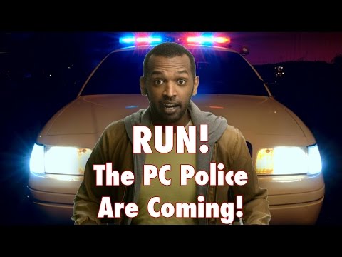 Are the PC Police Really a Thing?