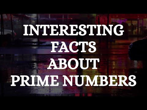 INTERESTING FACTS ABOUT PRIME NUMBERS - Grade 6 - Amazing Maths