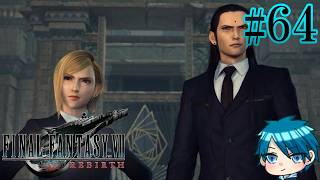 【FF7RB】運命の壁を壊した男たちの物語 #64【蒼乃ユーリ】