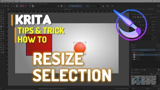 Krita How To Resize Selection