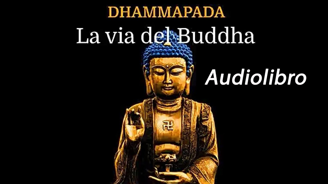 Audiolibro: La via del Buddha