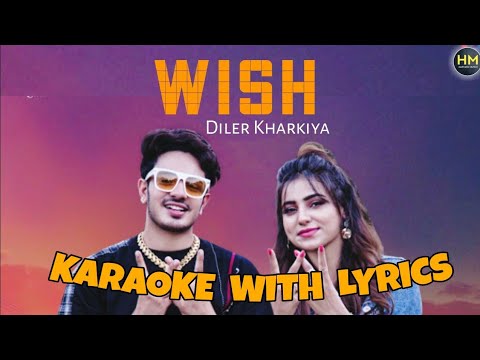 WISH – DILER KHARKIYA | GINNI KAPOOR | (KARAOKE & INSTRUMENTAL) | KARAOKE ZONE