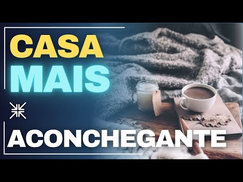 10 TIPS ON HOW TO MAKE YOUR HOME MORE COZY AND WELCOMING