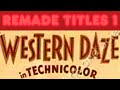 Remade Titles 1 Western Daze 1941