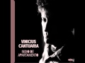 Vinicius Cantuária - Moça feia (Índio de apartamento - 2012)
