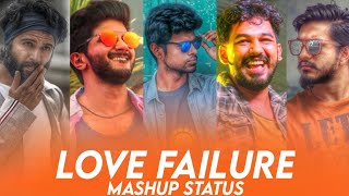 💔 Love Failure Mashup Status in tamil Love Fail