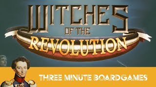 Witches of the Revolution in about 3 minutes