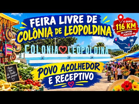 ATUALIZAÇÃO DO CANAL / FEIRA LIVRE DE COLÔNIA DE LEOPOLDINA -AL / CULTURA QUÊ JÁ VIROU TRADIÇÃO 