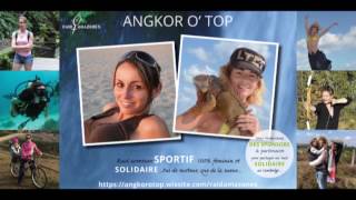 UNE CHAINE YOUTUBE POUR ANGKOR O'TOP !