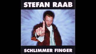Stefan Raab  -  Schlimmer Finger  1997