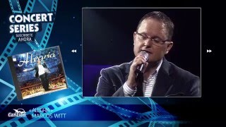 Tómame en tus brazos - Marcos Witt (Video en Vivo)