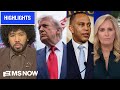 MS NOW Highlights - May 9