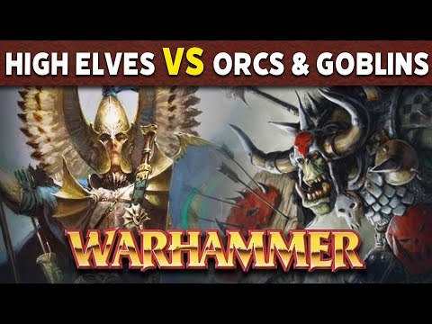 High Elves vs Orcs & Goblins Warhamemr Fantasy 6th Edition Battle Report
