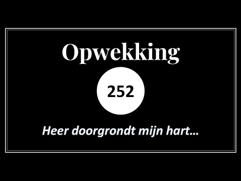 Opwekking 252