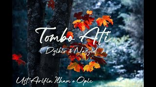 Download lagu Ust Arifin Ilham _  Tombo Ati  Dzikir & Nasyid    [ Opic  ]   [ 30 MENIT ] mp3