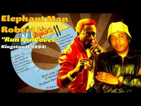Elephant Man / Robert Lee - Run For Cover (Kingston 11) 1994
