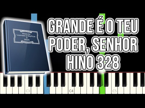 Hino CCB 328 - Grande É O Teu Poder, Senhor | VERSÃO FÁCIL | Piano e Teclado Tutorial