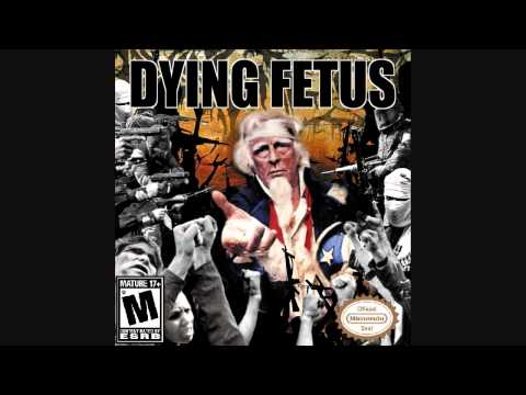 Praise the Lord(Opium of the Masses)-Dying Fetus(8-Bit)