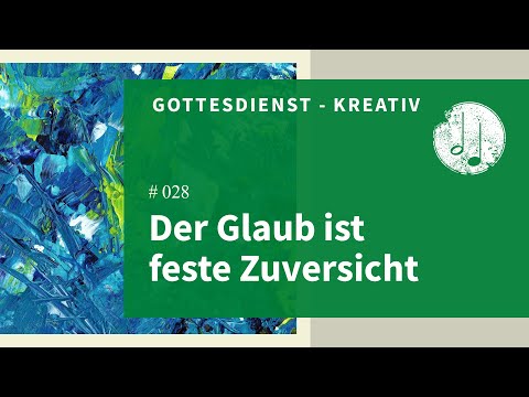🎹 Der Glaub ist feste Zuversicht | #028