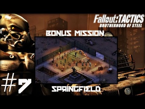 Fallout Tactics #7: Springfield (ITB) Bonus Mission