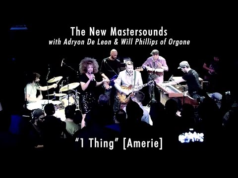 The New Mastersounds w/Adryon De Leon & Will Phillips: 1 Thing [HD] 2015-05-17 - Fairfield, CT