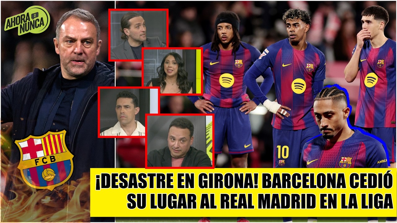 ¡DESASTROZO! BARCELONA fue SORPRENDIDO por el GIRONA y pierde liderato de LA LIGA | Ahora o Nunca