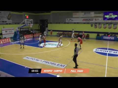 U19ECC - Novipiù Campus VS Pallacanestro Vado (2 parte)