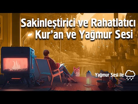 Calming and Relaxing Quran and Rain Sounds - Surah Yasin, Fatih, Rahman