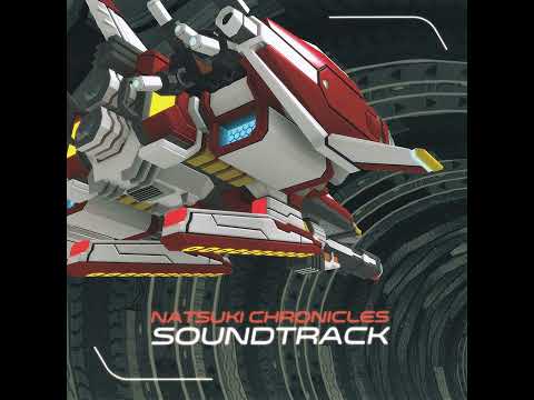 Natsuki Chronicles OST - Gallant Gunshot  - Natsuki side -  [Stage 8]
