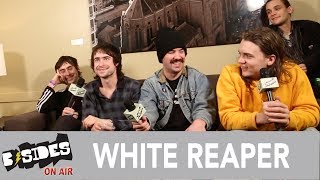 B-Sides On-Air: Interview - White Reaper Talk 2017 Highlights, Touring with Spoon