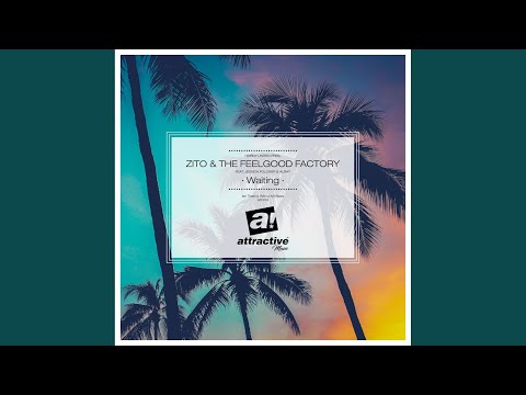 Waiting (Ian Tosel & Arthur M Remix)