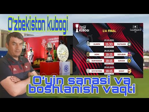 O'zbekiston kubogi 1/4 final.  O'yin sanasi va boshlanish vaqti. Marhamat tomosha qiling.