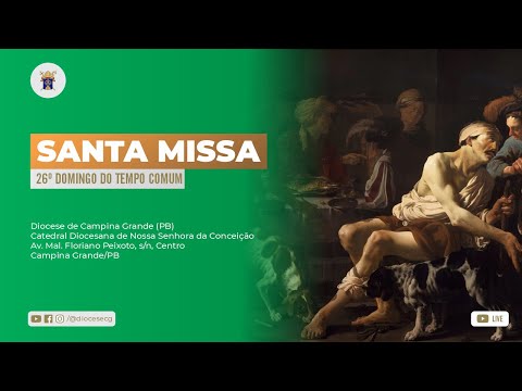 SANTA MISSA | 26° DOMINGO DO TEMPO COMUM | Catedral | 10h