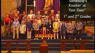 3-7-18 1st/2nd Grades &quot;Somebody&#39;s Knockin&#39; at Your Door&quot;