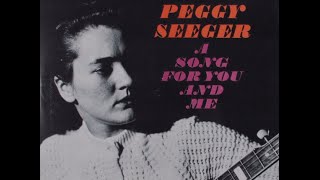 Peggy Seeger - Peggy Gordon