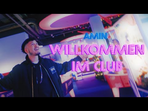 AMIN - Willkommen Im Club (Official Video)