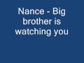 Nance - Big brother is watching you 