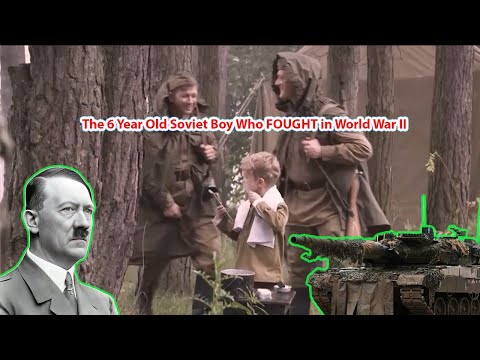 The 6 Year Old Soviet Boy Who FOUGHT in World War II Realtime Documentary