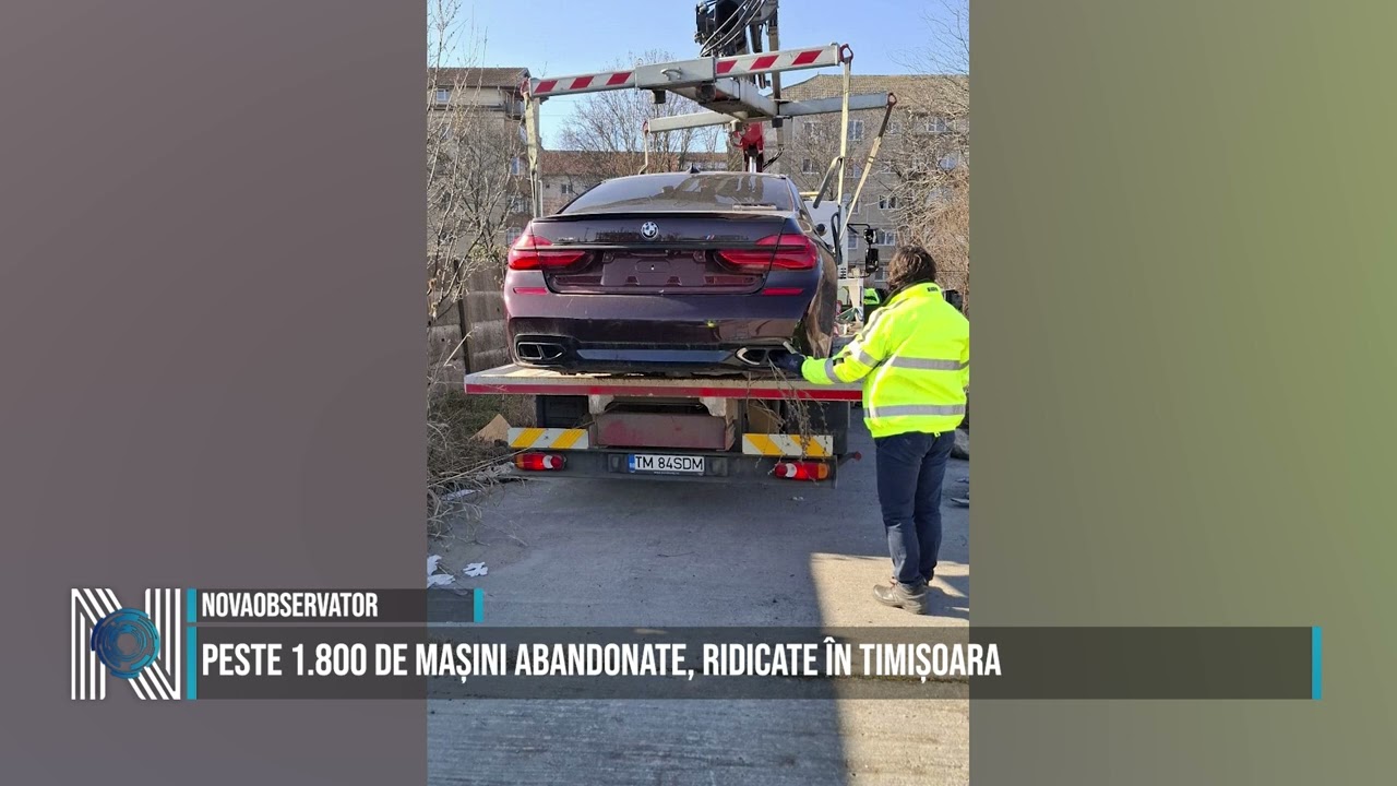 Peste 1.800 de mașini abandonate, ridicate în Timișoara